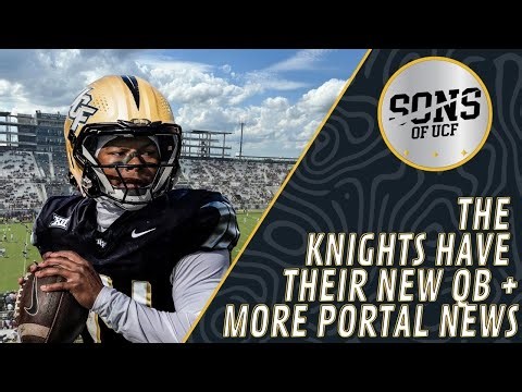 Sons Today - UCF has the new QB + transfer portal updates