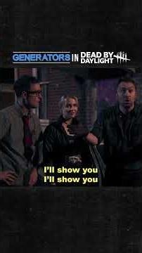 Generators in dead by daylight are so annoying