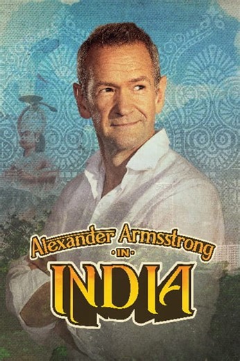 Alexander Armstrong in India - Season 1 - Episode 01 Eng Sub