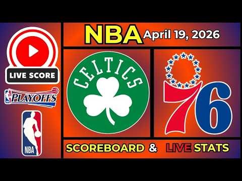 🔴 Philadelphia 76ers vs Boston Celtics LIVE | NBA Playoffs | April 19 | Scoreboard