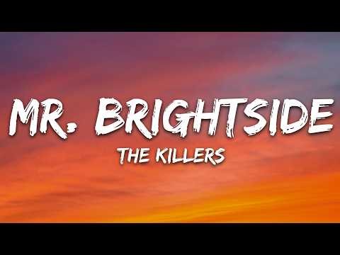 The Killers - Mr. Brightside (Lyrics)