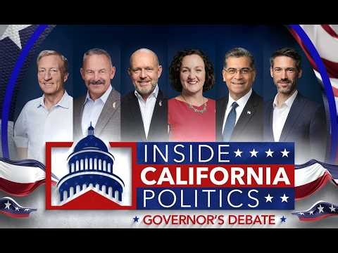 Inside California Politics Governor's Debate
