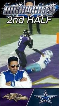 Dallas Cowboys vs Baltimore Ravens 2nd Half Highlights