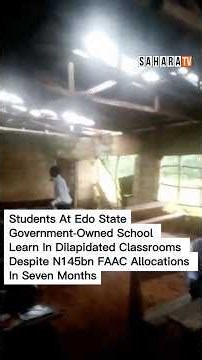 Edo Students Learn In Dilapidated Classrooms Despite ₦145bn FAAC Allocations In Seven Months