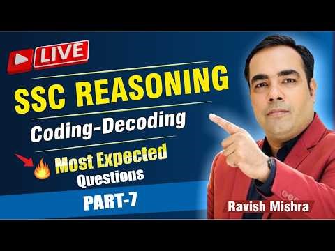 Coding-Decoding | LEC- 7 | REASONING | RAVISH MISHRA | #ssc #ssccgl