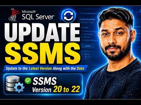 How To Update SSMS | Update SSMS 20 to 21 | SSMS Latest version
