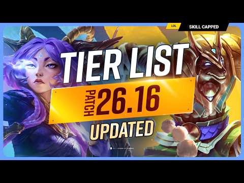 NEW UPDATED TIER LIST for PATCH 26.16! - League of Legends