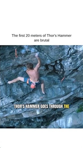 The first 20 meters of Thor's Hammer are brutal