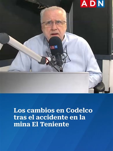 | 📌 En ADN Hoy, el presidente del directorio de Codelco, Máximo Pacheco, se refirió a los cambios y revisiones que se están realizando en Codelco tras el accidente de la mina El Teniente. #codelco #elteniente #mina #mineria #cobre #accidente #chile #noticias #noticiaschile