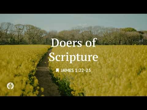 Doers of the Scriptures | Audio Reading | Our Daily Bread Devotional | April 7, 2026