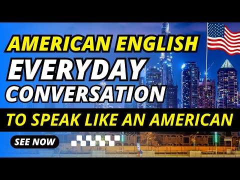 English Conversation Practice -26 | American English Daily Conversation | English Speaking Practice