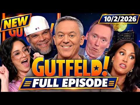 Greg Gutfeld Show 10/2/26 FULL EPISODES TODAY - Fox News October 2, 2026