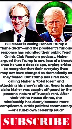 Bill Maher Calls Trump a “Lame Duck” After White House Dinner!