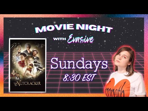 ✨ Movie Night with Evasive - The Nutcracker (2010)
