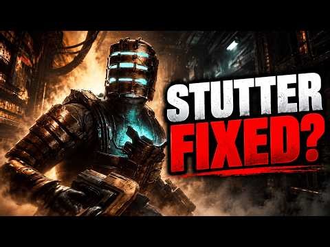 I Tested the Dead Space Remake Stutter Fix... Does It Work?