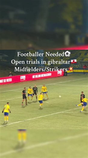 Footballer Needed! Open trials in Gibraltar 🇬🇮 #profootball #freeagent #europeanfootball #playabroad #footballtok