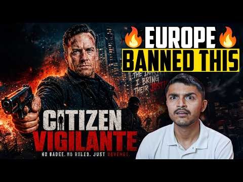 Citizen Vigilante Review | Why Is Europe Scared Of This Movie? 🚨