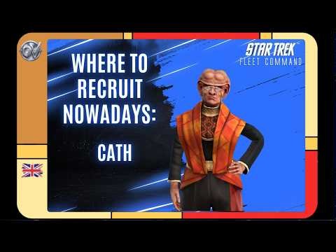 Where to recruit Cath now? | How to Play Star Trek Fleet Command | Outside Views STFC