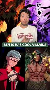 Ben 10’s Villains Are Underrated