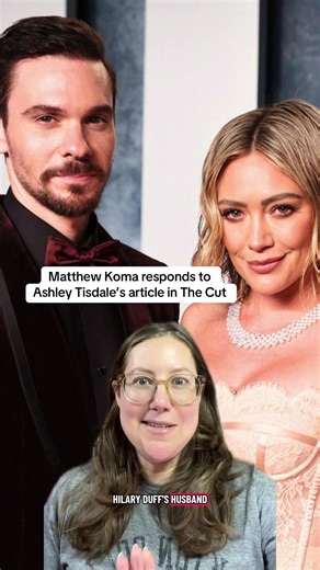 Matthew Koma has spoken out about the article that Ashley Tisdale wrote in The Cut #ashleytisdale #matthewkoma #hilaryduff #mandymoore #thecut