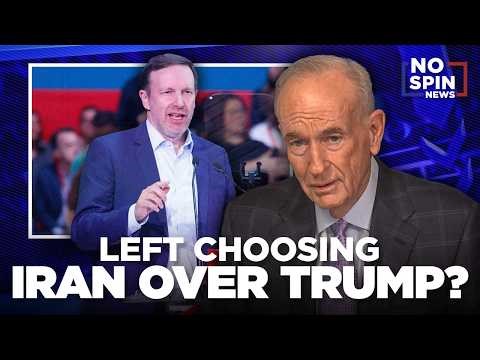 Is the Left Choosing Iran Over Trump? — Bill O'Reilly
