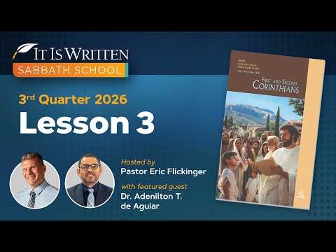 Sabbath School 2026 Q3 Lesson 03 - Unity in Christ