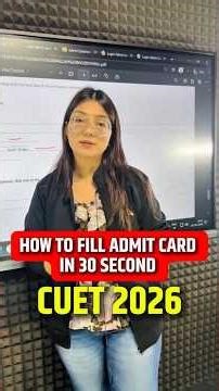 CUET 2026 How to Fill Admit Card in 30 Second 🔥📑 #shorts #admitcard