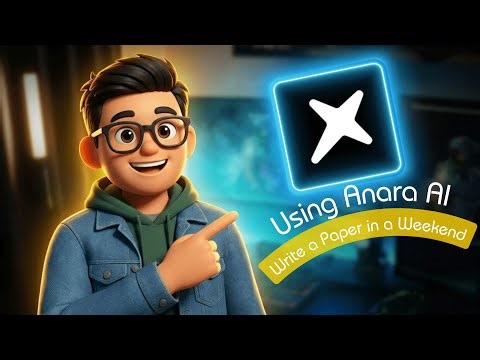 How to Write a Research Paper in a Weekend With Anara AI Without Cutting Corners | AI Mastery Lab