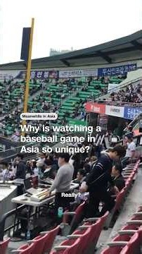 Why is watching a baseball game in Asia so unique?