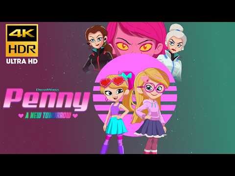 Penny: A New Tomorrow [4K] V1