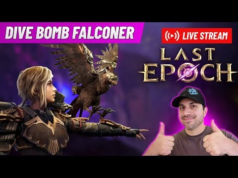 Last Epoch Working On Dive Bomb Falconer... Need More Minions!!