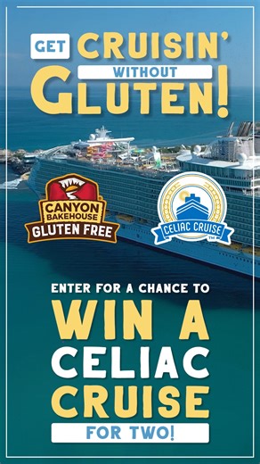 🚢✨ CELIAC CRUISE SWEEPSTAKES!✨🚢 Ahoy, gluten-free fam! Canyon Bakehouse is kicking off the year with its BIGGEST SWEEPSTAKES YET! One lucky fan will win a Celiac Cruise for two! Whether you’re craving a sun-soaked escape, breathtaking Alaskan views, or a European adventure, you’ll enjoy stress-free dining made specifically for gluten-free travelers. Ready to sail away with us? 🌊😎 Enter to win here! https://bit.ly/4jtF9Cr No purchase necessary. Void outside 50 U.S./D.C. and where prohibited. 