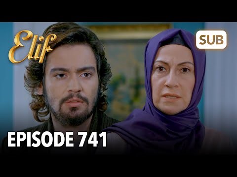 Elif Episode 741 | English Subtitle