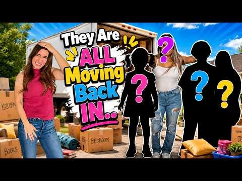 Moving Day... 4 People Moving Back In!