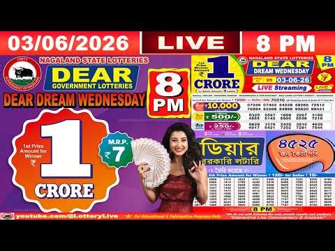 [LIVE] Lottery 8:00 PM Dear Nagaland state lottery live draw result 03.06.2026 | Lottery live
