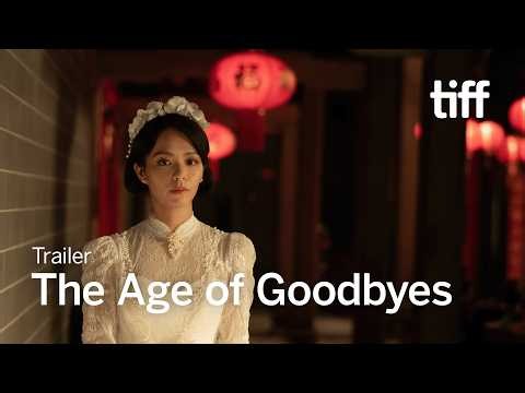 THE AGE OF GOODBYES Trailer | TIFF 2026
