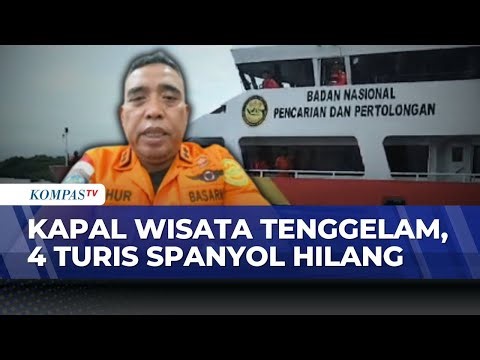 Pencarian 4 WN Spanyol di Komodo, Basarnas Turunkan Kapal Besar & Tim Penyelam | KOMPAS PAGI