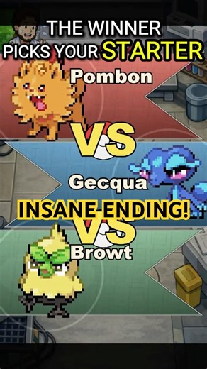 Pombon vs Browt vs Gecqua — ONLY ONE Chooses Your STARTER #pombon #gecqua #browt