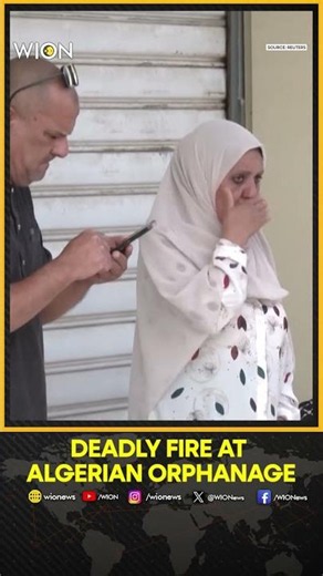 Algeria: 11 Killed, 19 Injured in Devastating Orphanage Fire in Algiers | WION Shorts
