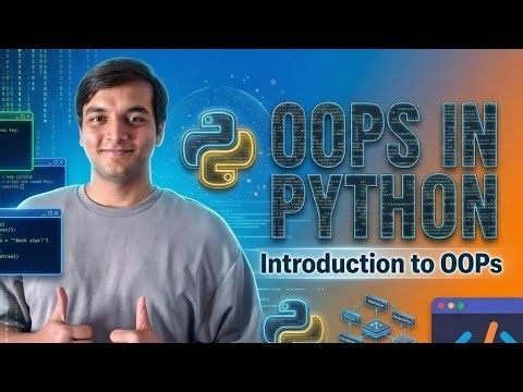 Python OOP Full Course | Chapter 1 : Introduction to OOPs | Object Oriented Programming in Python