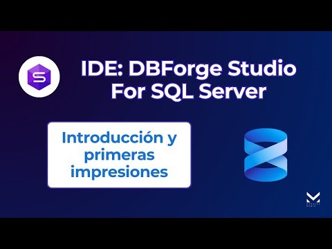 dbForge Studio for SQL Server: Complete Demo for Developers and DBAs