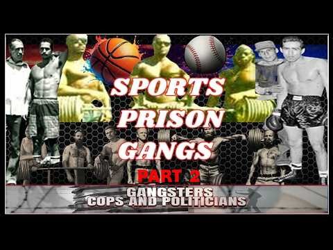 Sports & Prison Gangs - Part 2