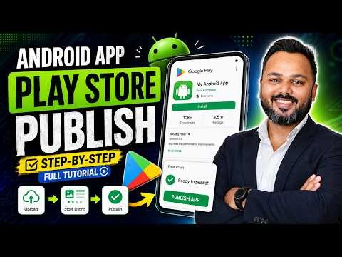 🚀 How to Publish Your Android App on Google Play Store in 2026 (Step-by-Step for Beginners)
