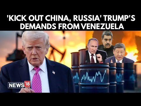 Venezuela Must Oust China & Russia, Iran & Cuba, Trump Orders | U.S. Seizes Oil Control | 4K
