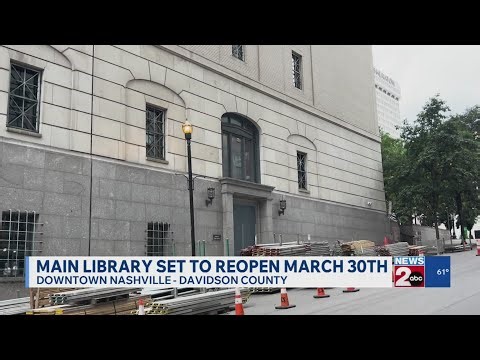 Nashville main library to reopen March 30