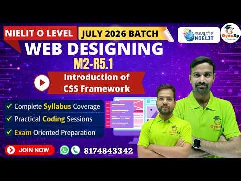 Introduction of CSS Framework| Chapter-5 | M2-R5.1 | O Level | July 2026 | Gyanxp