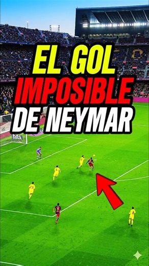 El Gol Super Imposible de Neymar 😱🔥🥶 #neymarjr #shorts #neymar #futbol #golazo #fifa