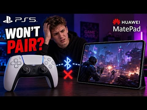PS5 Controller Won’t Connect to Huawei Matepad? Try These Fixes