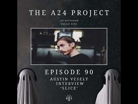 90 - Austin 'Slice' Vesely Interview