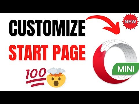 How to Customize Opera Mini Start Page